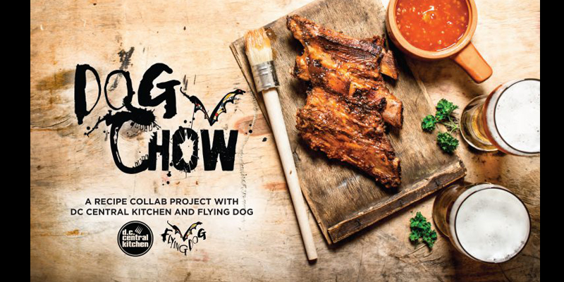 DC Central Kitchen and Flying Dog Brewery Rally Top D.C. Chefs to Support Families Affected by COVID-19